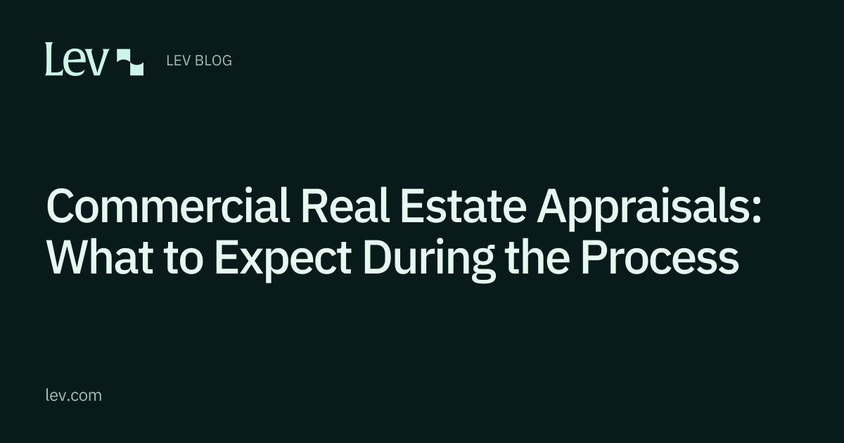 Commercial Real Estate Appraisals: What to Expect | Lev