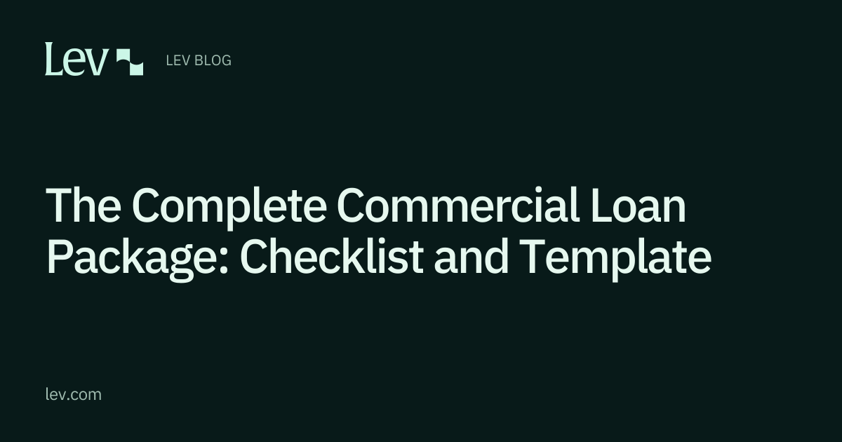 Commercial Loan Package Template & Checklist (2026) | Lev