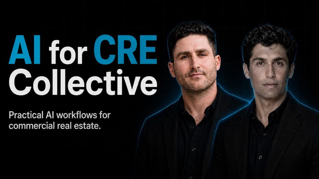 AI for CRE Collective banner — Practical AI workflows for commercial real estate