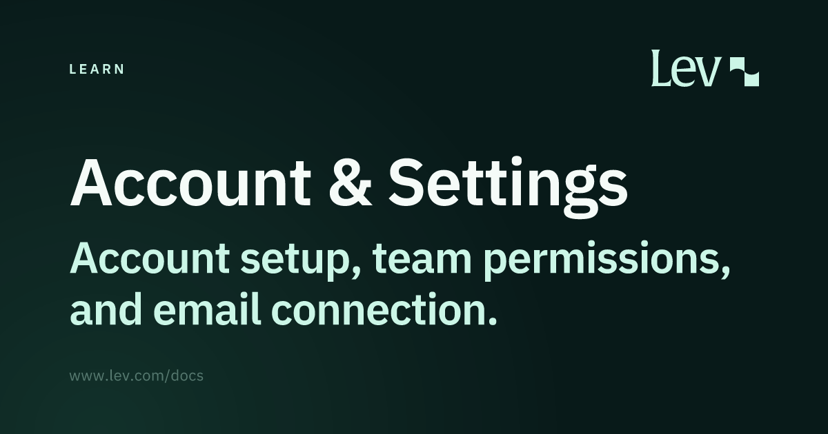 Account & Settings · Learn · Lev Docs