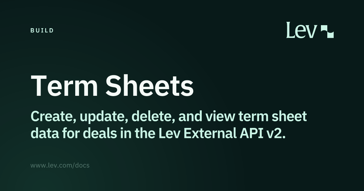 Term Sheets · Lev Docs