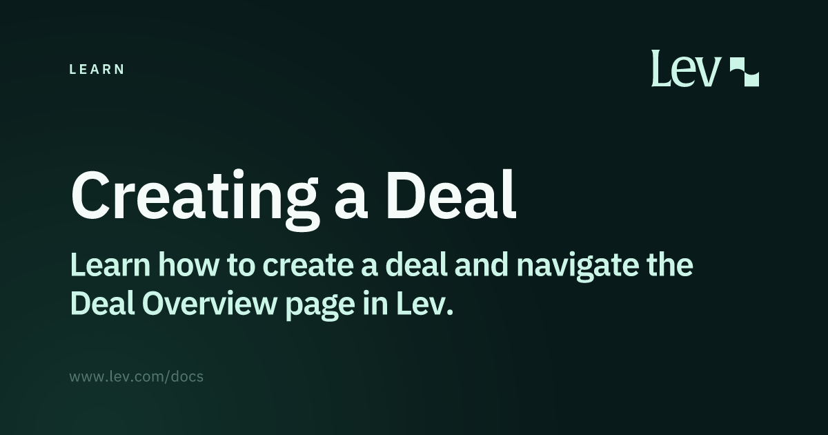 Creating a Deal · Learn · Lev Docs