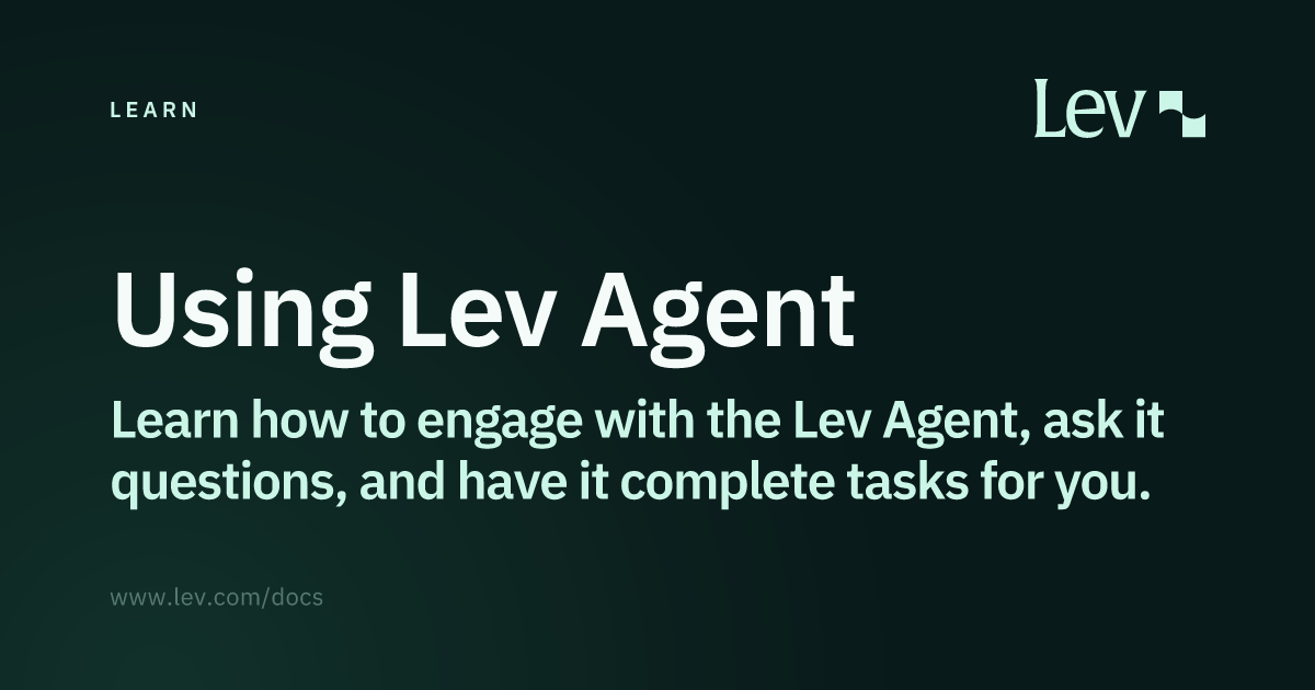 Using Lev Agent · Learn · Lev Docs