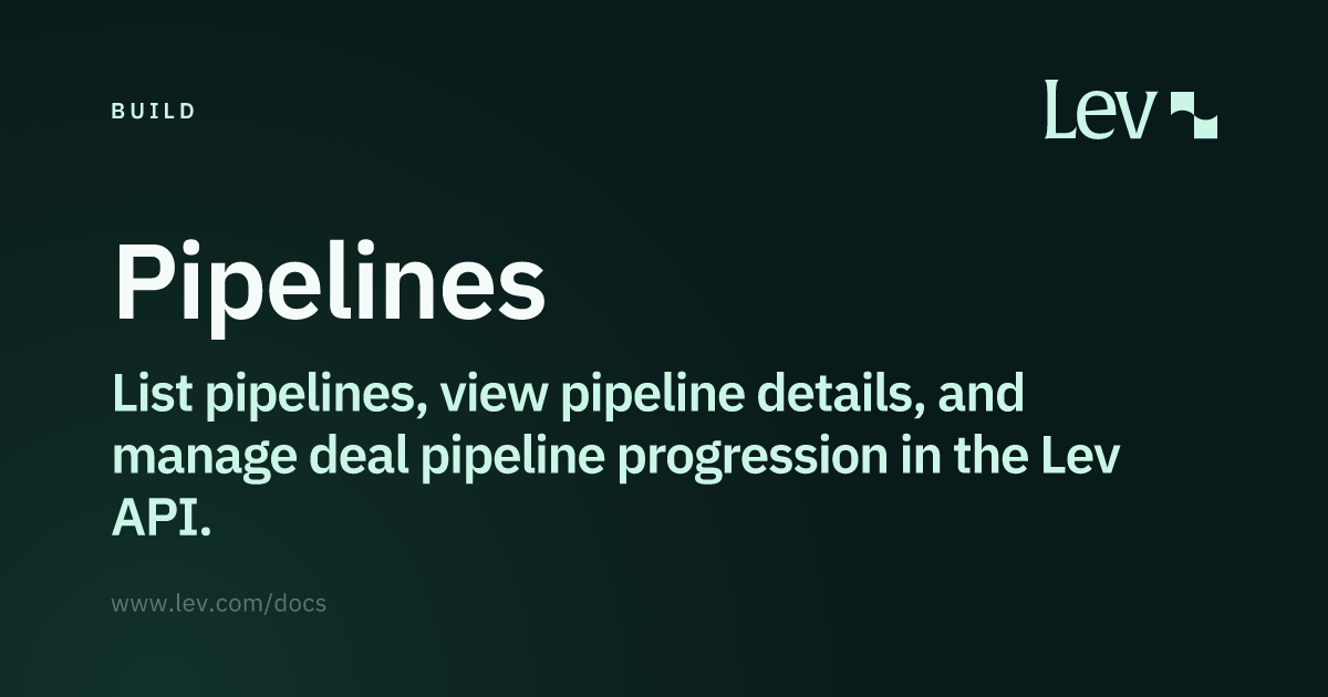 Pipelines · Build · Lev Docs